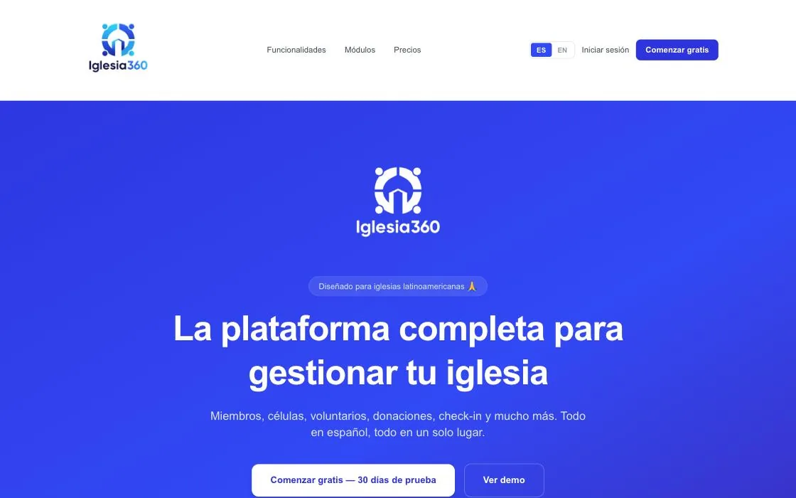 Iglesia360 homepage: a blue hero reading 'La plataforma completa para gestionar tu iglesia' with sign-up and demo buttons